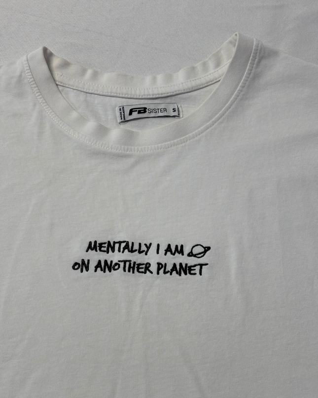 FB Sister White Mentally I Am On Another Planet Graphic Cropped Tee